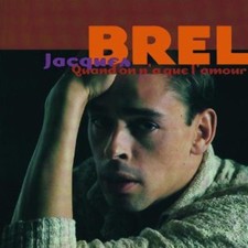 Jacques Brel - Quand On Na Que Lamour [CD]