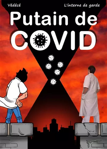 Putain covid interne de - putain,