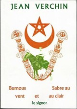 Burnous au vent et sabre au
