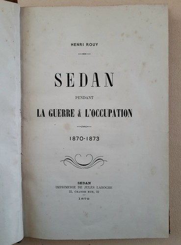 Sedan pendant guerre et - pendant, la