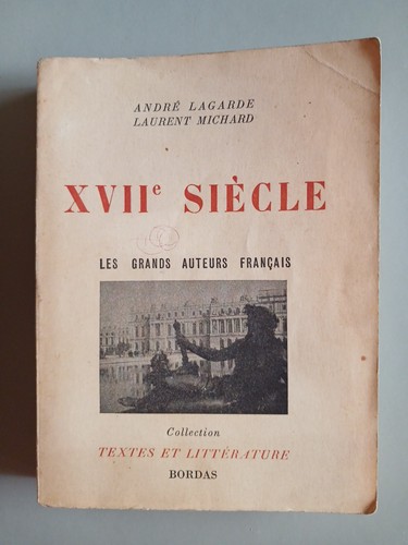 André lagarde laurent michard - andrÉ,
