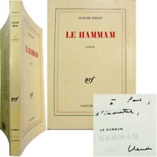 Le hammam 1985 envoi signé Claude Delay Nrf