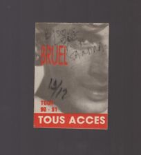 Patrick Bruel Ancien Pass De Concert Tournée 90 - 91 Tous Accès