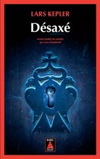 Désaxé, Lars Kepler et  Lena Grumbach