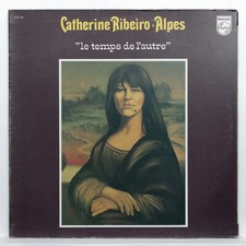 CATHERINE RIBEIRO + ALPES ⸺ le temps de l'autre ⸺ 1977 fr orig PHILIPS LP EX+