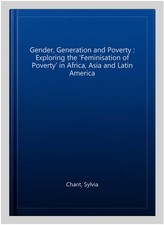 Gender, Generation and Poverty