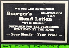 Vintage Buerger's Hand Lotion Beautician Beauty Salon Paperboard Sign