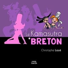 Le Kamasutra breton de