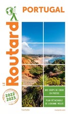 Guide du Routard Portugal 2022/23, Collectif