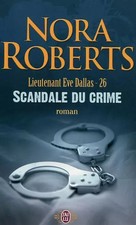 Lieutenant Eve Dallas, Tome 26
