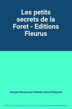 Les petits secrets de la Foret