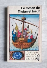 Le roman de Tristan et Iseut -