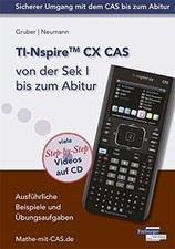 TI-Nspire CX CAS  von der Sek I bis zum Abitur: Ausfü... | Livre | état très bon