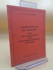 Dr Lefebure : L'exploration du