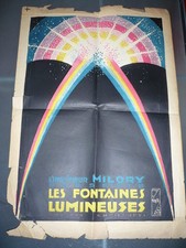 AFFICHE ANCIENNE  LITHO MILORY FONTAINES LUMINEUSES 1920
