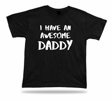 I have an awesome dady Best
