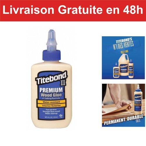 Colle bois titebond ii - colle,