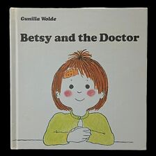 Betsy And The Doctor Gunilla Wolde 1978 Book Vintage Hardcover Random House