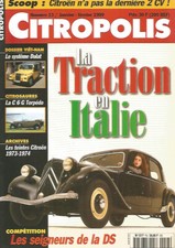 CITROPOLIS N°13 LA TRACTION EN ITALIE / LE SYSTEME DALAT / C6G TORPEDO / TEINTES