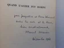 Marcel Marien Quand l'acier Fut rompu E/O dédicace signé à un poête surréaliste