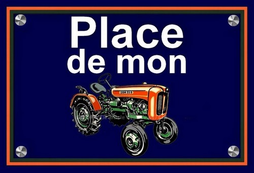 Plaque place mon tracteur - plaque, de