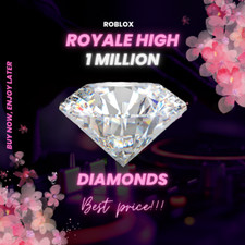 Roblox ✨ ROYALE HIGH 1M Diamonds ✨BEST PRICE [1M]?