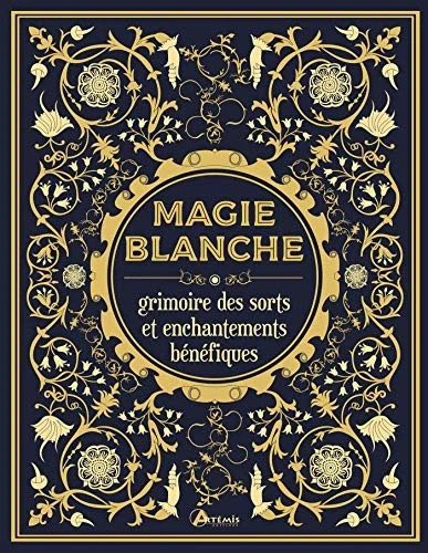 Magie blanche grimoire - grimoire, des