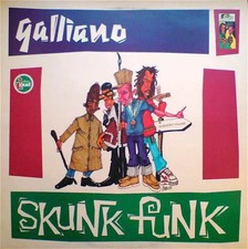 Galliano Skunk Funk Vinyle
