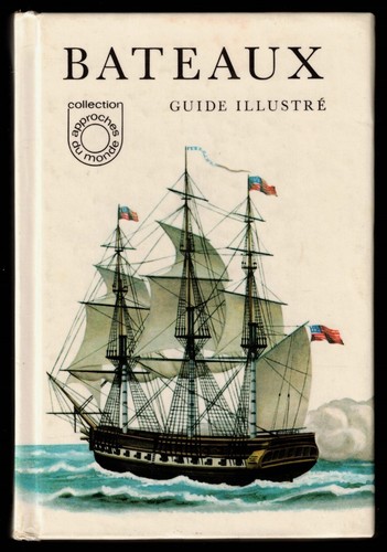 Bateaux guide illustré