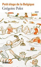 Petit éloge de la Belgique -