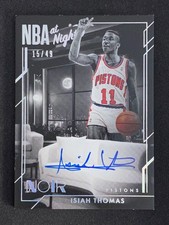 Isiah Thomas 2024-25 Panini Noir NBA At Night Auto 15/49 #NBA-IST