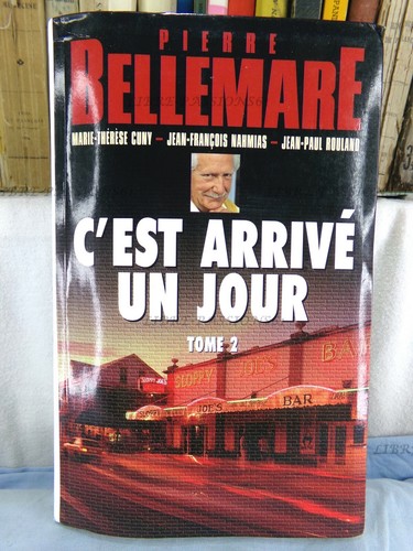 Est arrivé jour - tome,