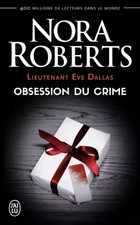 Lieutenant Eve Dallas, Tome 40