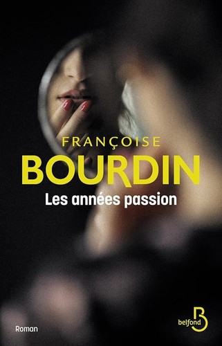 Les années passions - les,