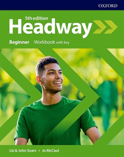 Headway beginner workbook - headway:, beginner: