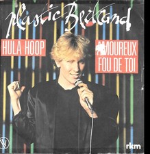 Plastic Bertrand : Hula Hoop /