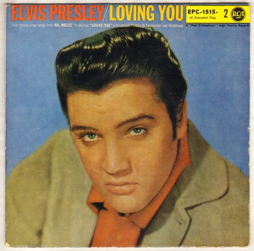 Elvis presley loving you ep - elvis,