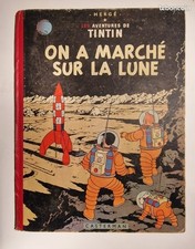Tintin  On a marché  sur la Lune / EO  B11 belge 1954 .