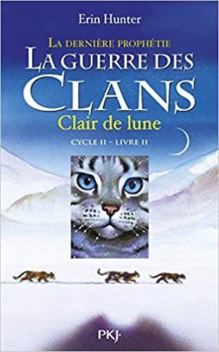 Livre guerre des clans - guerre,
