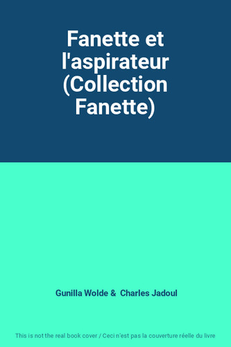 Fanette aspirateur - fanette, l'aspirateur