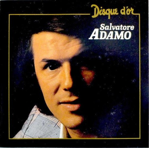 Salvatore adamo disque - salvatore,