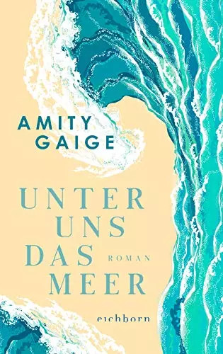 Unter uns das meer roman - unter,