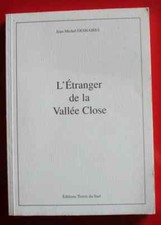 Envoi Auteur : Jean-Michel Deshaires / L'étranger de la Vallée Close
