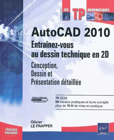 Autocad 2010 entraînez vous - autocad,