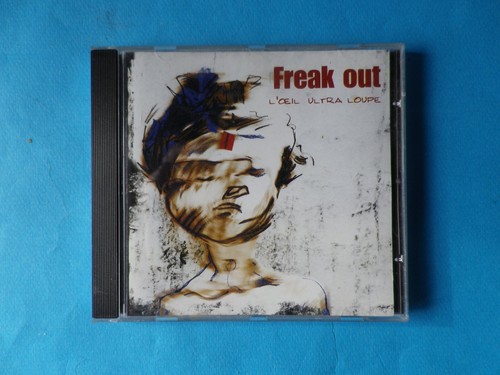 Freak out oeil ultra - cd, l'oeil