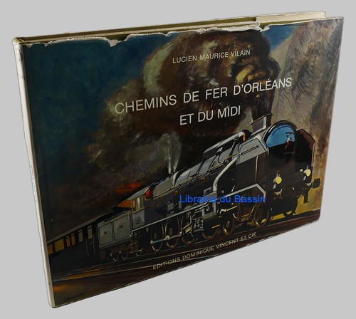 Chemins fer orléans et - chemins, de