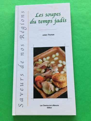 Les soupes temps jadis - les,