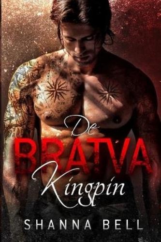 Shanna bell bratva kingpin - bell,