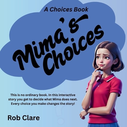Rob clare mima choices - clare, mima's