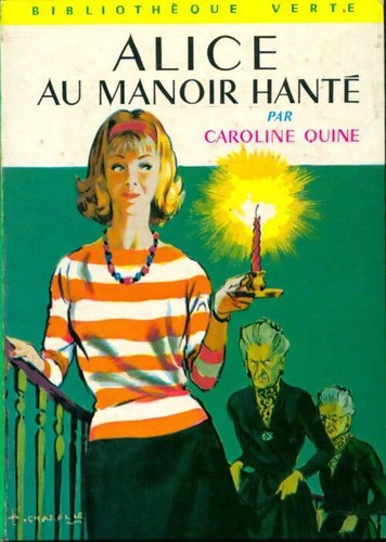 Alice manoir hanté - alice, au